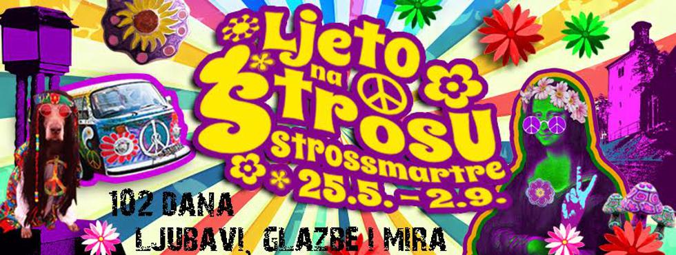102 dana ljubavi, mira i glazbe: Počelo je šareno i hippy " Ljeto na Strossu"!
